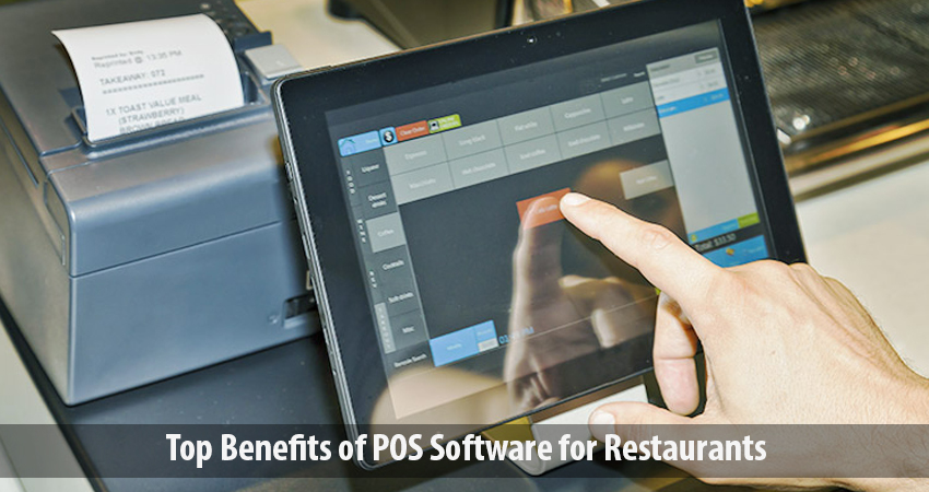 What Benefits You Will Gain Using the POS Software for Your Restaurant