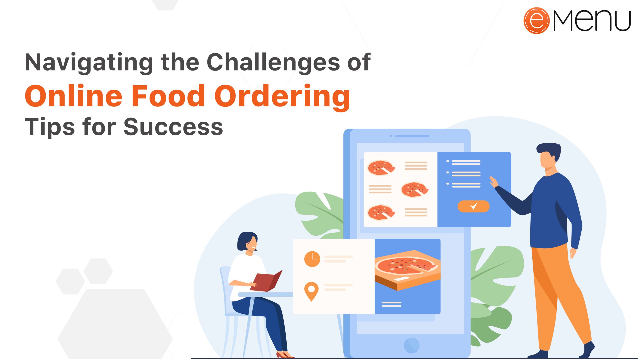 Online Food Ordering Challenges and Tips for Success