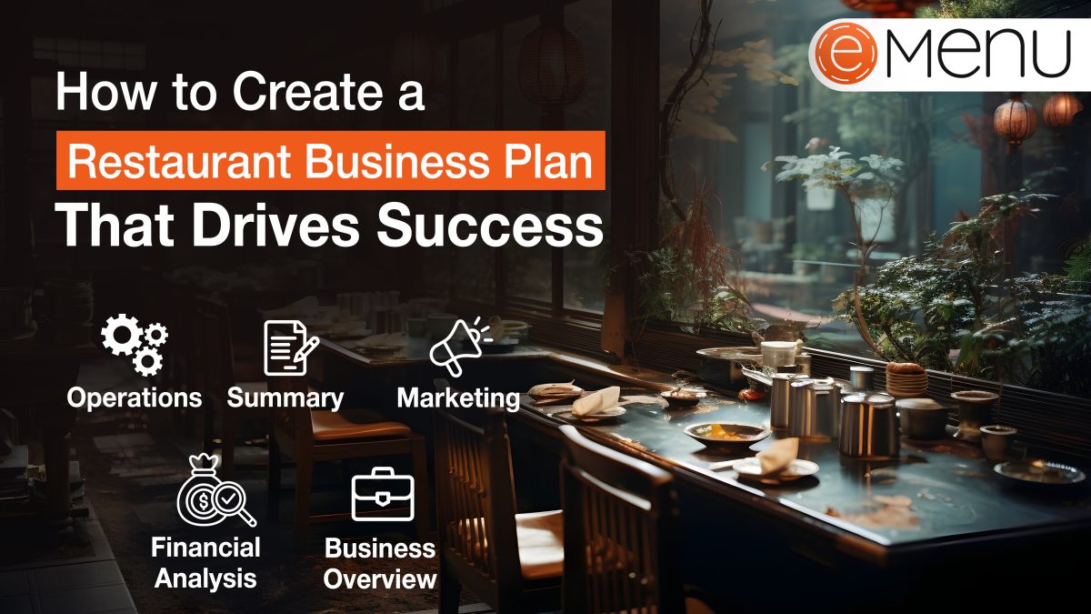 How to Create a Restaurant Business Plan That Drives Success