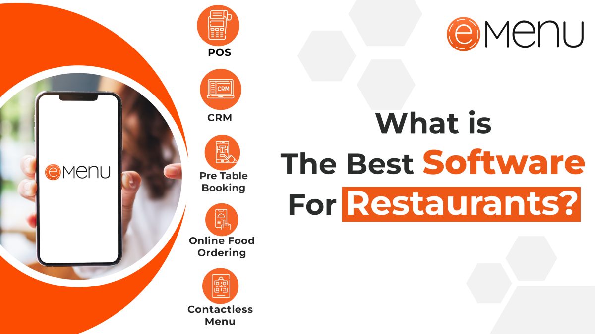 What is the Best Software for Restaurants